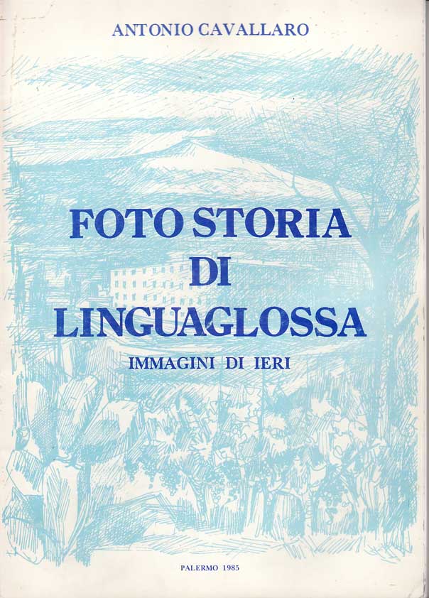 Fotostoria di Linguaglossa